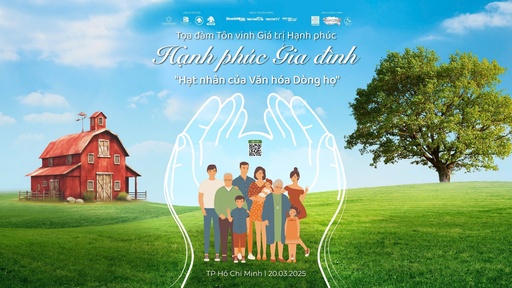 Tọa đàm “Hạnh phúc Gia đình - Hạt nhân của văn hóa dòng họ”
